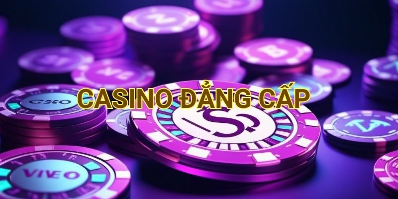 Những bàn chơi đẳng cấp tại Live Casino