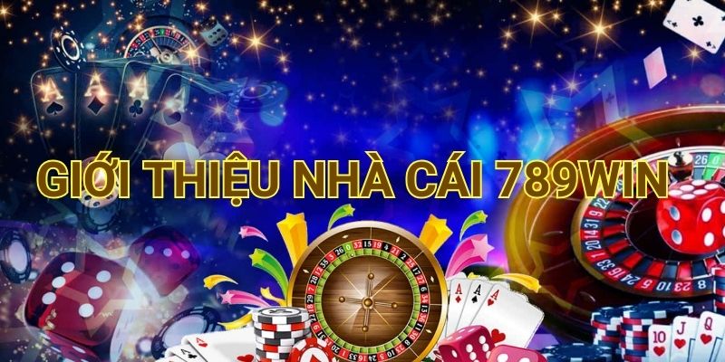 789WIN là thương hiệu cá cược có tiếng tại châu Á